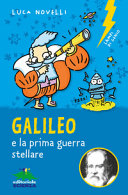 Copertina  Galileo : e la prima guerra stellare
