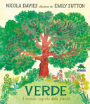 Copertina  Verde : il mondo segreto delle piante