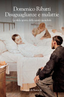 Copertina  Disuguaglianze e malattie : la sfida aperta della sanità mondiale
