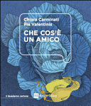 Copertina  Che cos'è un amico