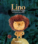 Copertina  Lino : una storia di coraggio