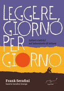 Copertina  Leggere, giorno per giorno : lettori e lettrici nel laboratorio di lettura