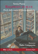 Copertina  Rhapsody in blue : parole dalla musica di George Gershwin