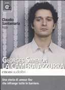 Copertina  Claudio Santamaria legge La camera azzurra [Audiolibro]