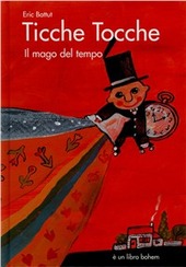 Copertina  Ticche Tocche il mago del tempo