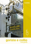 Copertina  Gorizia e Collio : una guida