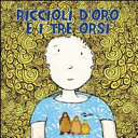 Copertina  Riccioli d'oro e i tre orsi