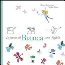 Copertina  Le parole di Bianca sono farfalle