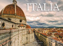 Copertina  Italia : dalle rovine di Roma alle passerelle di Milano
