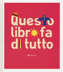 Copertina  Questo libro fa di tutto