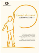 Copertina  Il mondo che nasce : dieci scritti per la cultura, la politica, la società