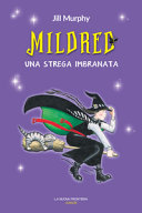 Copertina  Mildred, una strega imbranata