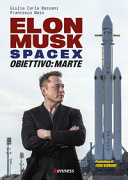 Copertina  Elon Musk : Spacex obiettivo: Marte