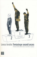 Copertina  Trentacinque secondi ancora : Tommie Smith e John Carlos : il sacrificio e la gloria