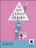 Copertina  La casa di riposo dei supereroi
