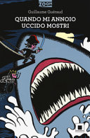 Copertina  Quando mi annoio uccido mostri
