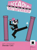Copertina  L'accademia dei supereroi