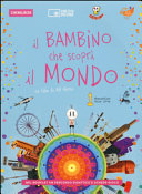 Copertina  Il bambino che scoprì il mondo