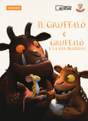 Copertina  Il Gruffalò e Gruffalò e la sua piccolina