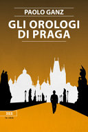 Copertina  Gli orologi di Praga