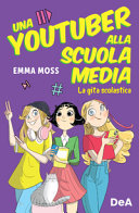 Copertina  Una youtuber alla scuola media : la gita scolastica