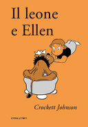 Copertina  Il leone e Ellen : otto nuovi racconti