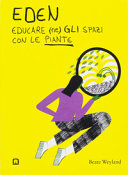 Copertina  Eden : educare (ne)gli spazi con le piante