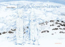 Copertina  Bianca come la neve