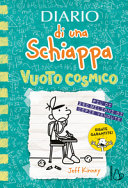 Copertina  Diario di una schiappa : vuoto cosmico