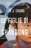 Copertina  Le figlie di Shandong : romanzo