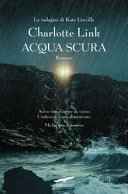 Copertina  Acqua scura : romanzo