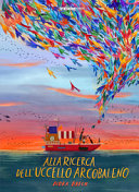 Copertina  Alla ricerca dell'uccello arcobaleno