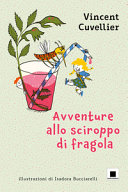 Copertina  Avventure allo sciroppo di fragola