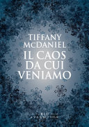 Copertina  Il caos da cui veniamo
