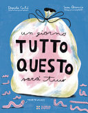 Copertina  Un giorno tutto questo sarà tuo