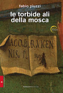 Copertina  Le torbide ali della mosca : romanzo