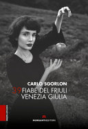 Copertina  39 fiabe del Friuli Venezia Giulia