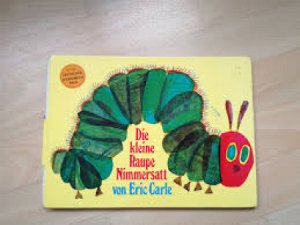 Copertina  Die kleine Raupe Nimmersatt
