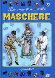 Copertina  La vera storia delle maschere