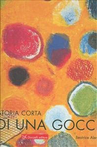 Copertina  Storia corta di una goccia