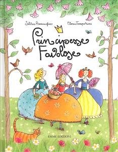 Copertina  Principesse   favolose
