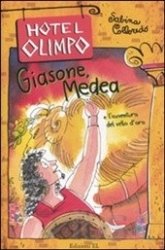 Copertina  Giasone, Medea : e l'avventura del vello d'oro