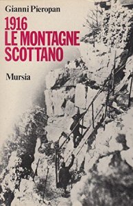 Copertina  1916, le montagne scottano