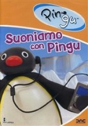 Copertina  Pingu : Suoniamo  con  Pingu