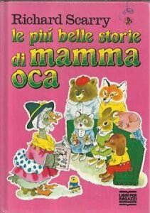 Copertina  Le più belle storie di Mamma Oca