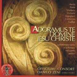 Copertina  Adoramus  te  domine   Jesu   Christe : la settimana di Pasqua nel canto antico