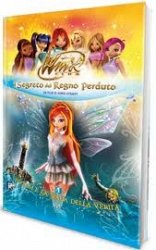 Copertina  Il Segreto del Regno Perduto : Bloom e la spada della verità