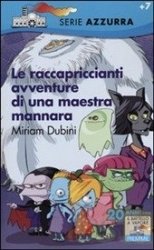Copertina  Le raccapriccianti avventure di una maestra mannara
