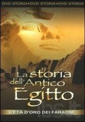 Copertina  La storia dell'Antico Egitto : l'età d'oro dei faraoni [DVD]