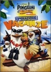 Copertina  I pinguini di Madagascar : Operazione vacanze